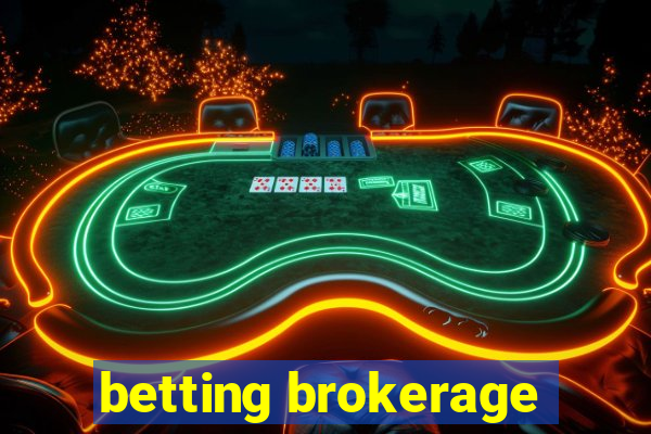 betting brokerage