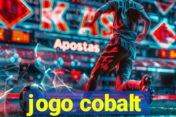 jogo cobalt