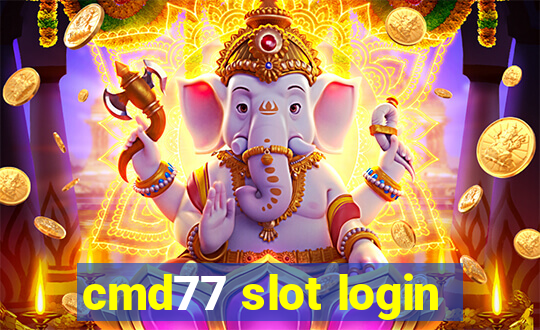 cmd77 slot login