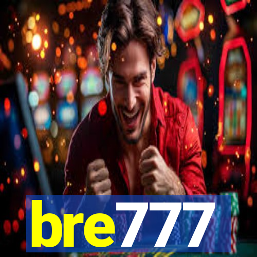 bre777