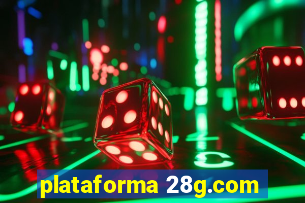 plataforma 28g.com