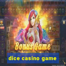 dice casino game