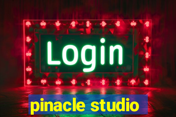 pinacle studio