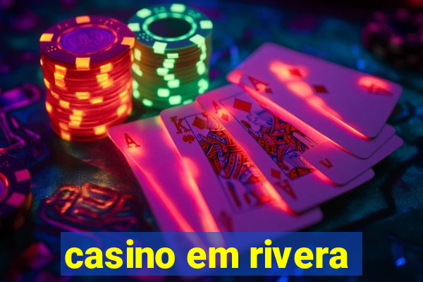 casino em rivera