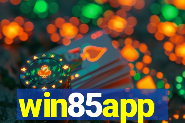 win85app