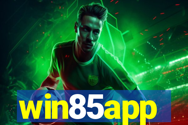 win85app