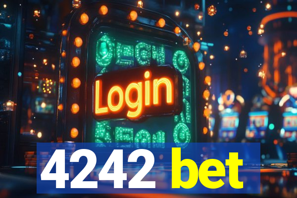 4242 bet