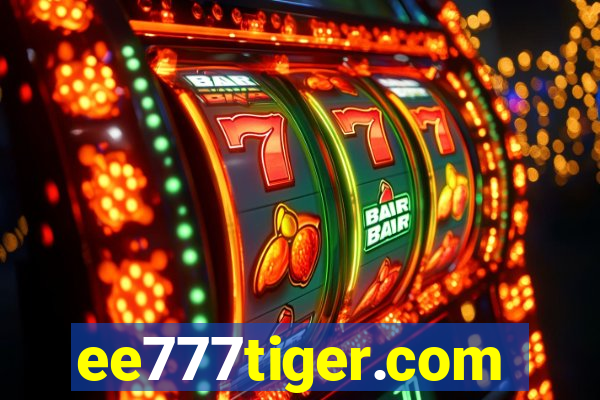 ee777tiger.com