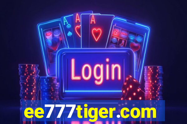 ee777tiger.com