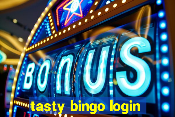 tasty bingo login