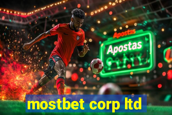 mostbet corp ltd