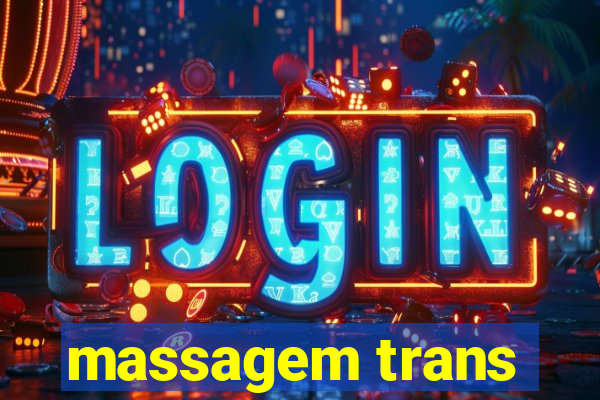 massagem trans