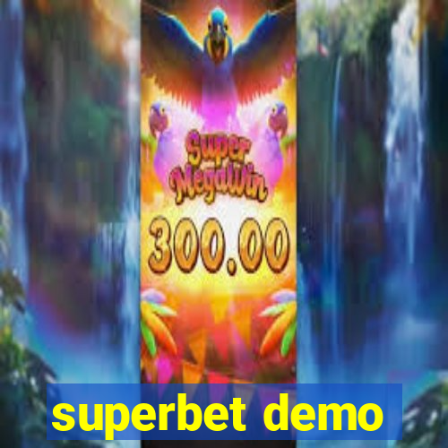 superbet demo