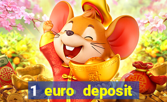 1 euro deposit casino 2020