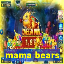 mama bears