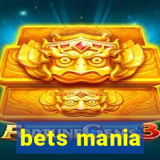 bets mania