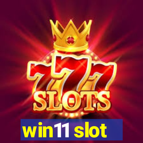 win11 slot