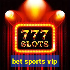 bet sports vip