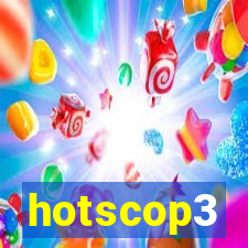 hotscop3