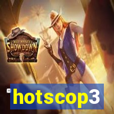 hotscop3