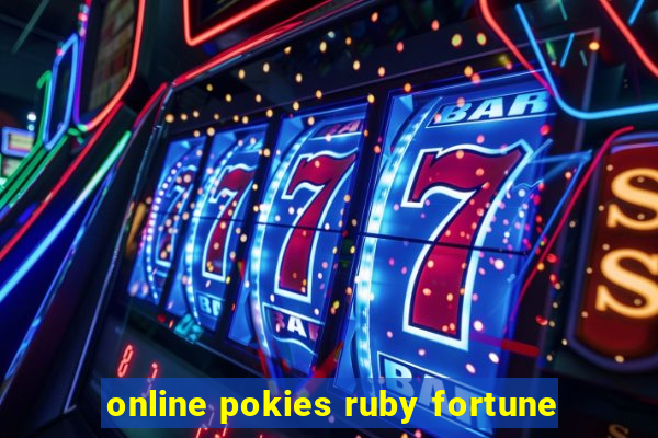 online pokies ruby fortune