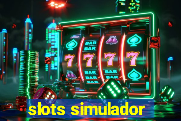 slots simulador