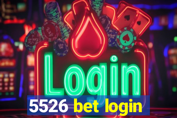 5526 bet login