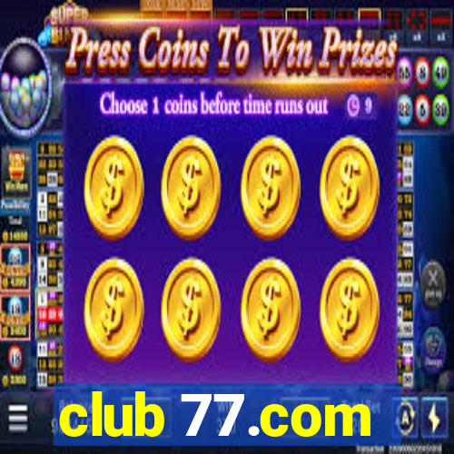 club 77.com