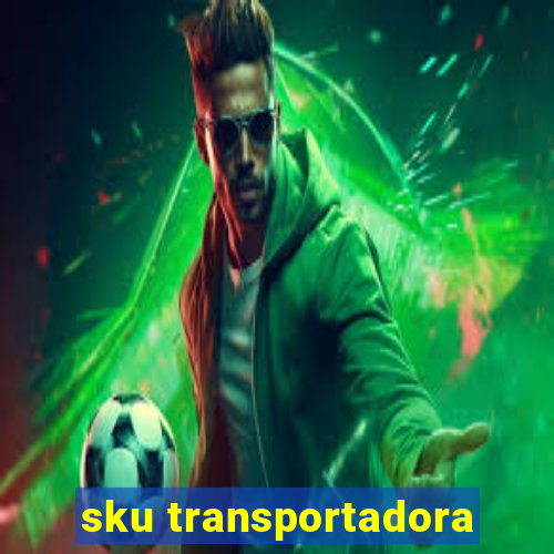 sku transportadora