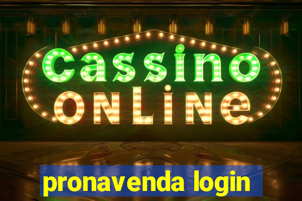 pronavenda login