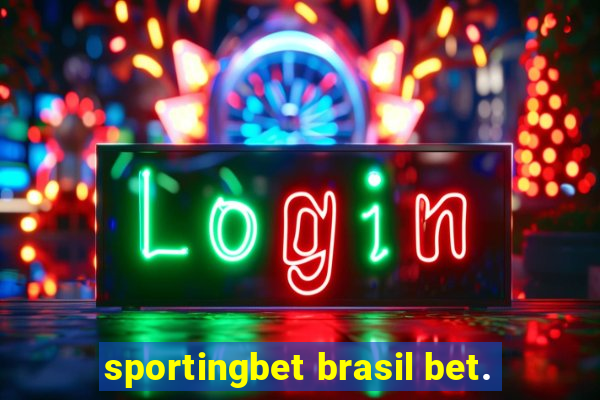 sportingbet brasil bet.