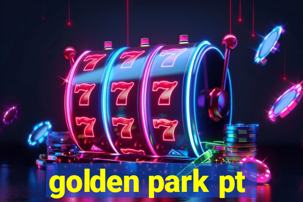 golden park pt