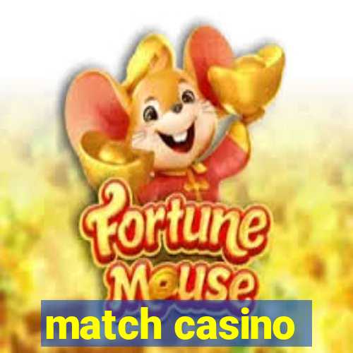 match casino