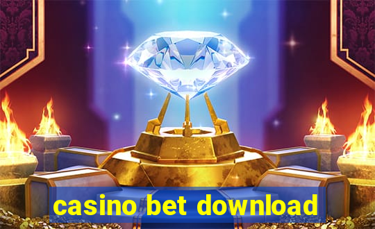 casino bet download