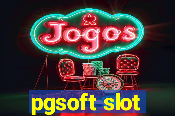 pgsoft slot