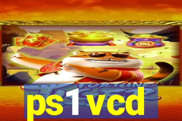 ps1 vcd