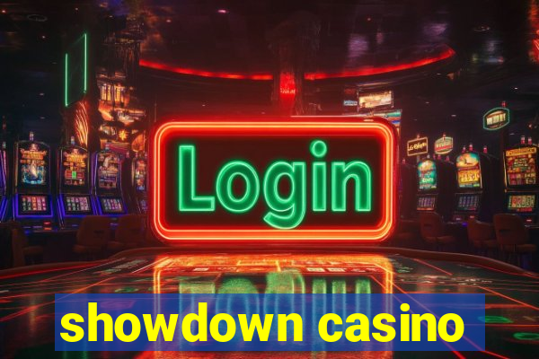 showdown casino