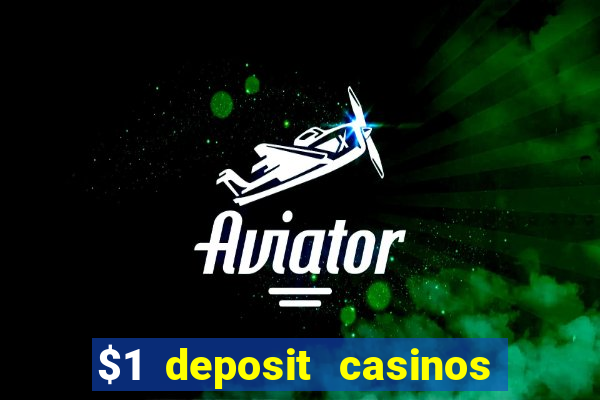 $1 deposit casinos nz players