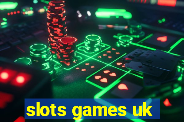 slots games uk