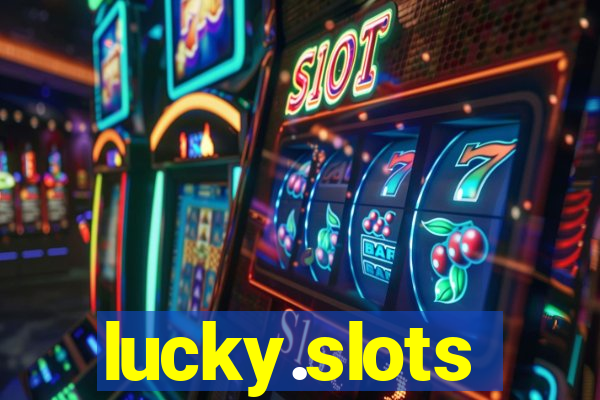 lucky.slots