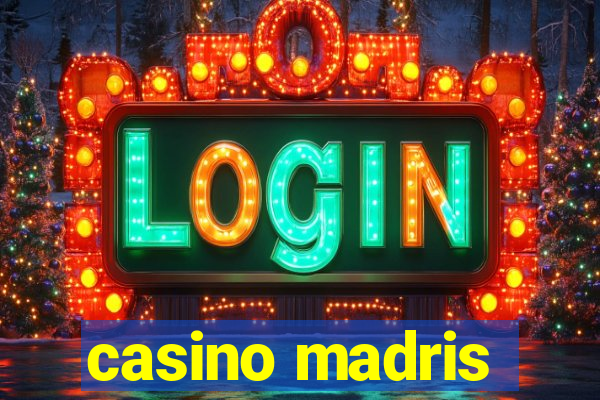 casino madris