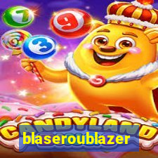 blaseroublazer