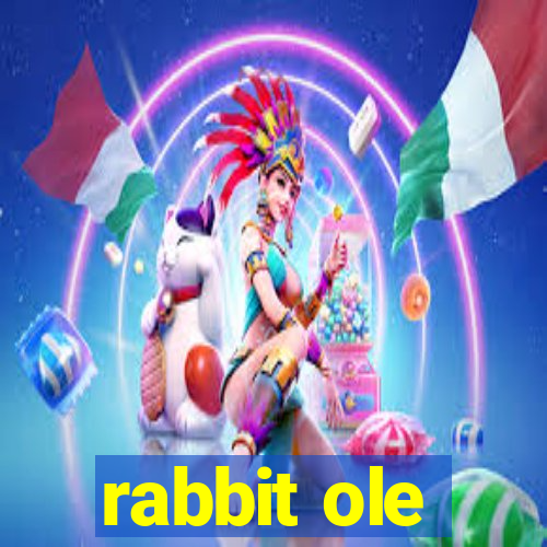 rabbit ole