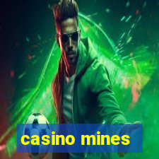 casino mines