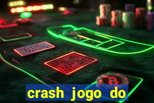 crash jogo do bicho online