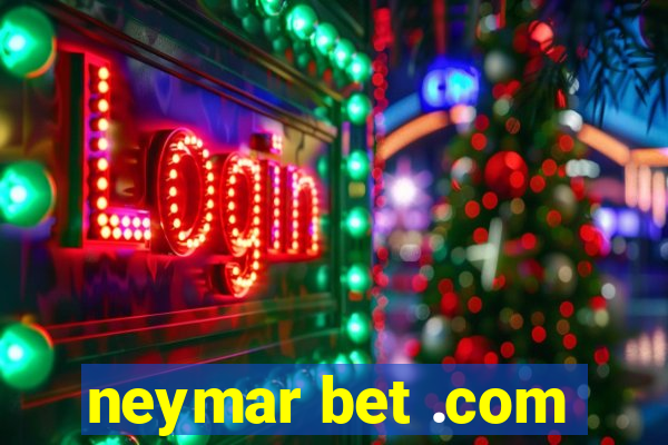 neymar bet .com