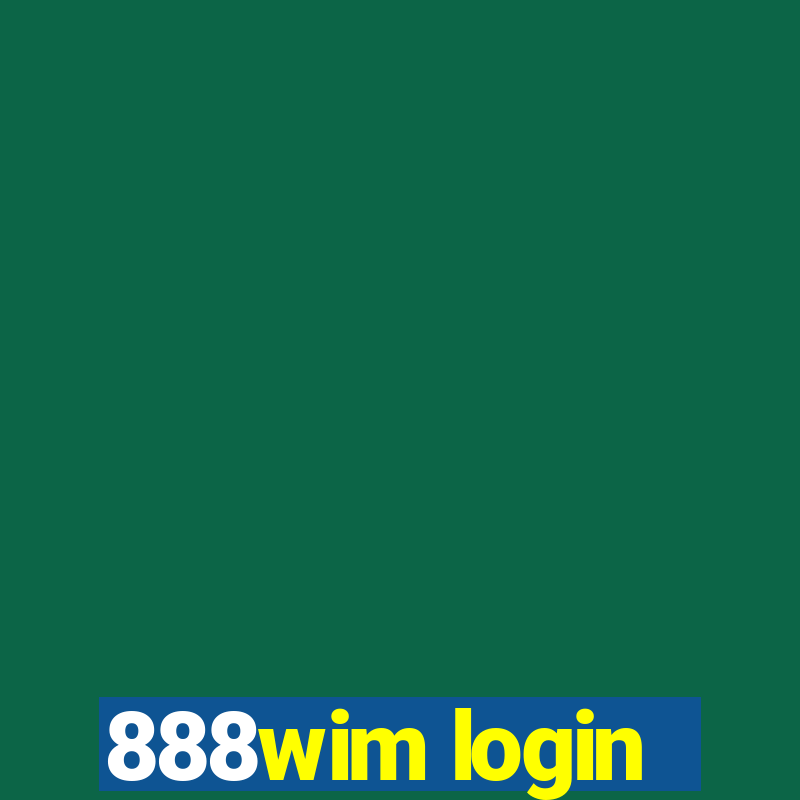 888wim login