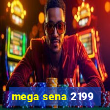 mega sena 2199