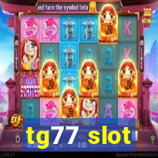 tg77 slot