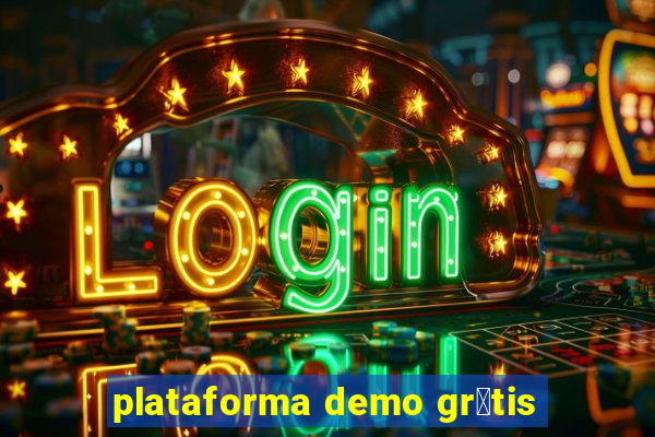 plataforma demo gr谩tis